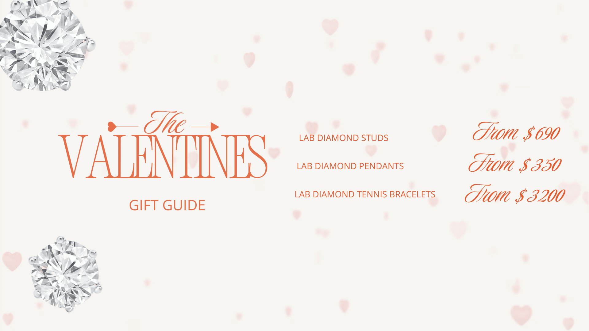 Valentine's gift guide featuring lab diamond jewelry. Includes lab diamond studs, pendants, and tennis bracelets. Prices range from $690 to $3200. Background with heart patterns and two diamond illustrations.